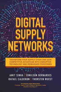 Imagen de portada: Digital Supply Networks: Transform Your Supply Chain and Gain Competitive Advantage with  Disruptive Technology and Reima 1st edition 9781260458190