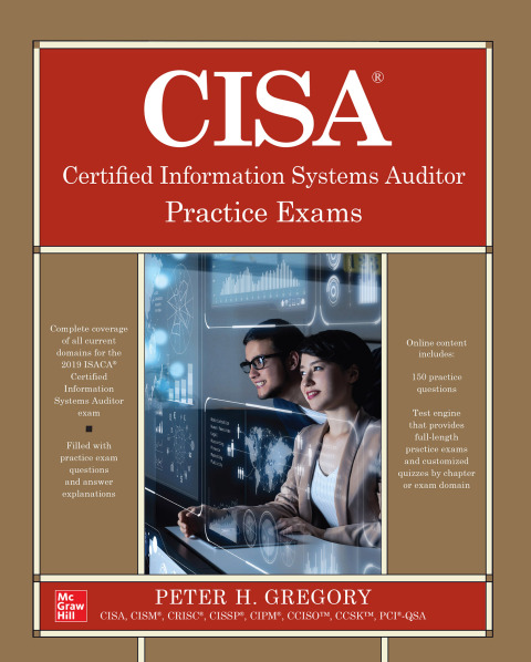 Cover image for book CISA Certified Information Systems Auditor Practice Exams