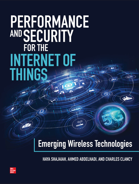 Cover image for book Performance and Security for the Internet of Things: Emerging Wireless Technologies
