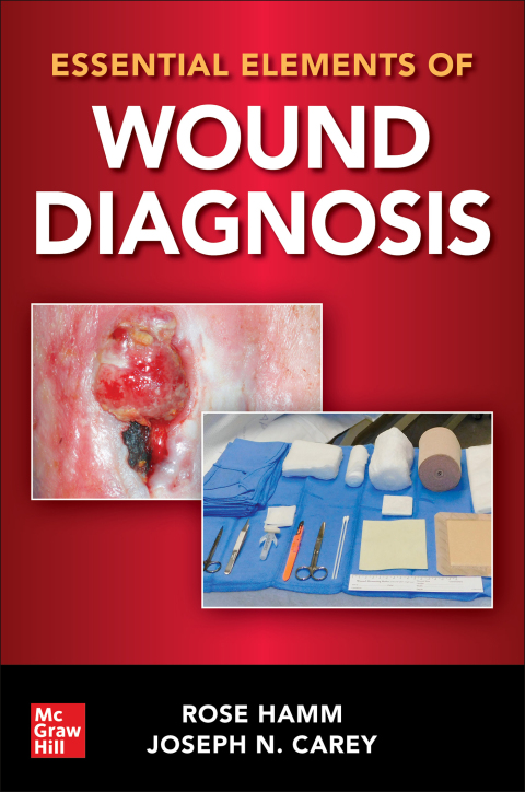 Cover image for book Essential Elements of Wound Diagnosis