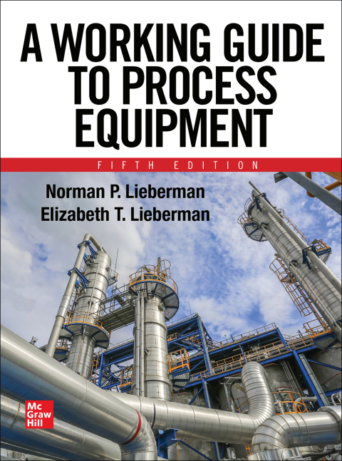 Cover image for book A Working Guide to Process Equipment, Fifth Edition