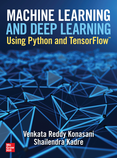 Cover image for book Machine Learning and Deep Learning Using Python and TensorFlow