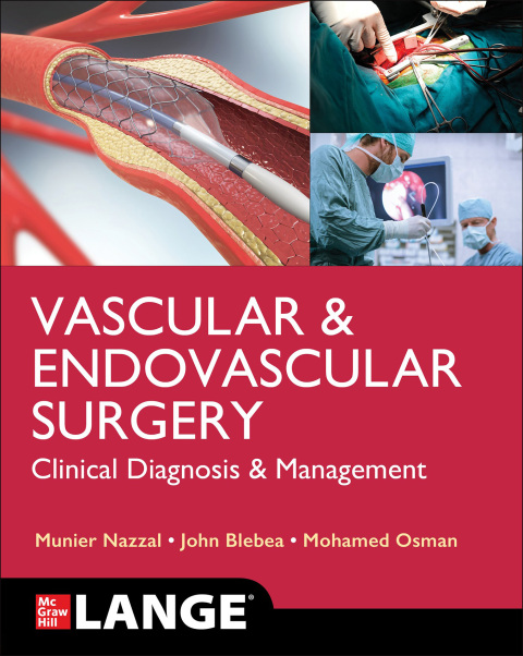 Cover image for book LANGE Vascular and Endovascular Surgery: Clinical Diagnosis and Management