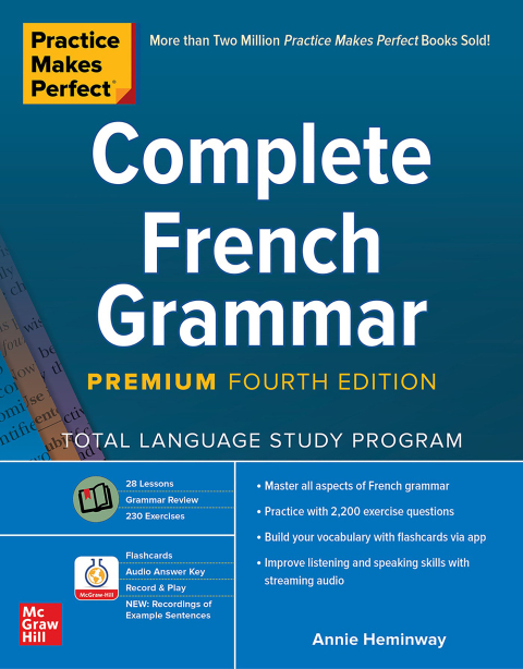 Cover image for book Practice Makes Perfect: Complete French Grammar, Premium Edition