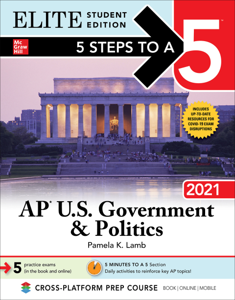 Cover image for book 5 Steps to a 5: AP U.S. Government & Politics 2021 Elite Student Edition
