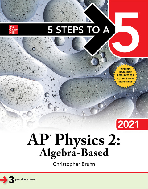 Cover image for book 5 Steps to a 5: AP Physics 2: Algebra-Based 2021