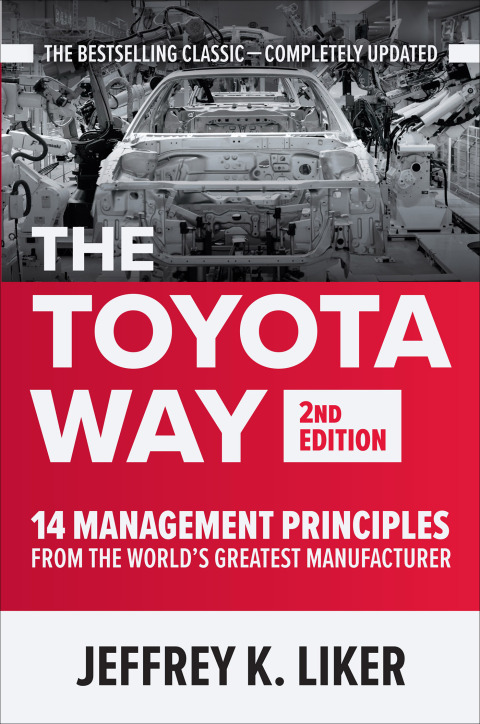 Cover image for book The Toyota Way: 14 Management Principles from the World's Greatest Manufacturer