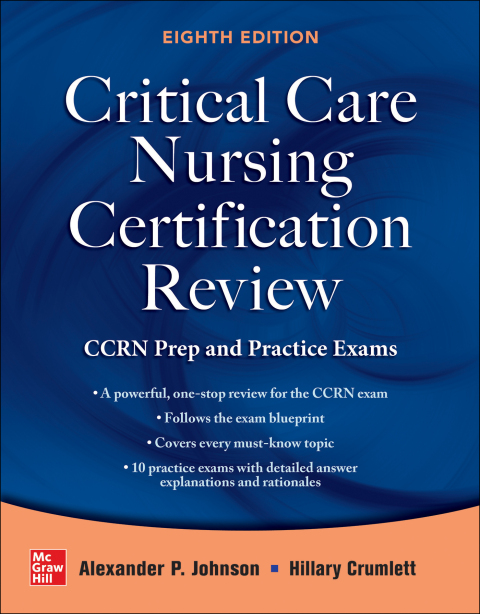 Cover image for book Critical Care Nursing Certification Review: CCRN Prep and Practice Exams
