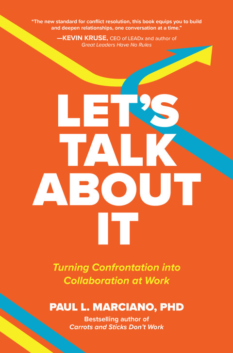 Cover image for book Let’s Talk About It: Turning Confrontation into Collaboration at Work