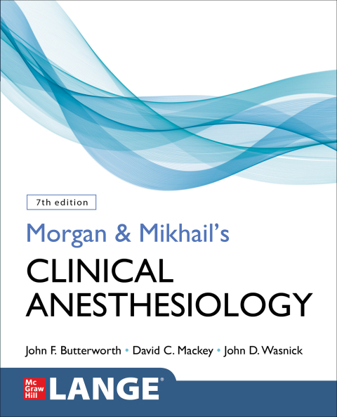 Cover image for book Morgan and Mikhail's Clinical Anesthesiology