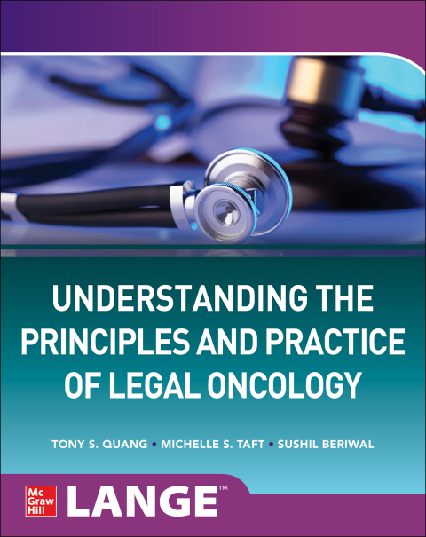Cover image for book Understanding The Principles and Practice of Legal Oncology