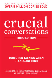 Imagen de portada: Crucial Conversations: Tools for Talking When Stakes are High 3rd edition 9781260474183