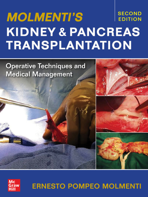 Cover image for book Molmenti's Kidney and Pancreas Transplantation: Operative Techniques and Medical Management