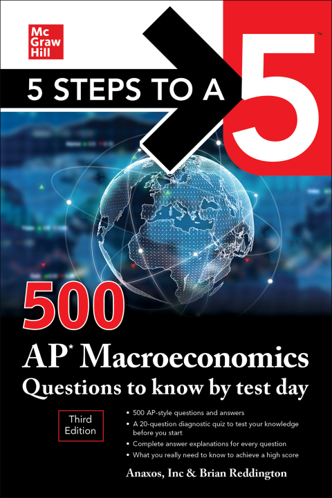 Cover image for book 5 Steps to a 5: 500 AP Macroeconomics Questions to Know by Test Day, Third Edition