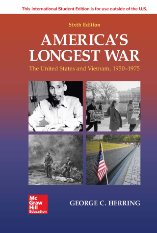 ISE America's Longest War: The United States and Vietnam, 1950-1975