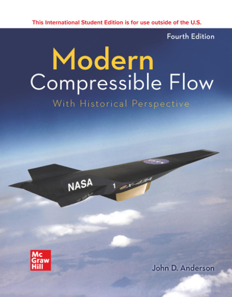 ISE Modern Compressible Flow: With Historical Perspective