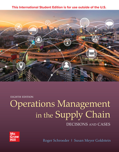 ISE Operations Management in the Supply Chain: Decisions & Cases