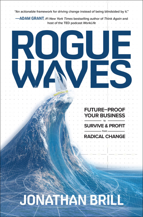 Cover image for book Rogue Waves: Future-Proof Your Business to Survive and Profit from Radical Change