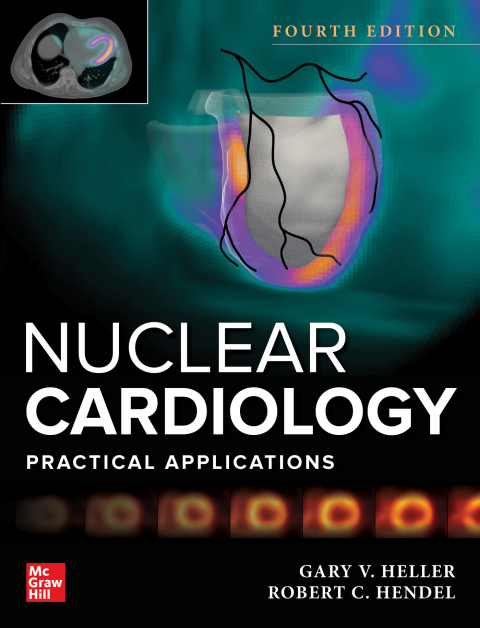 Cover image for book Nuclear Cardiology: Practical Applications, Fourth Edition