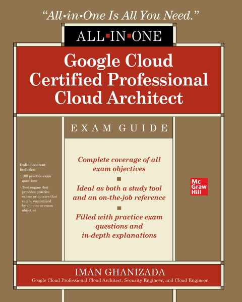Cover image for book Google Cloud Certified Professional Cloud Architect All-in-One Exam Guide
