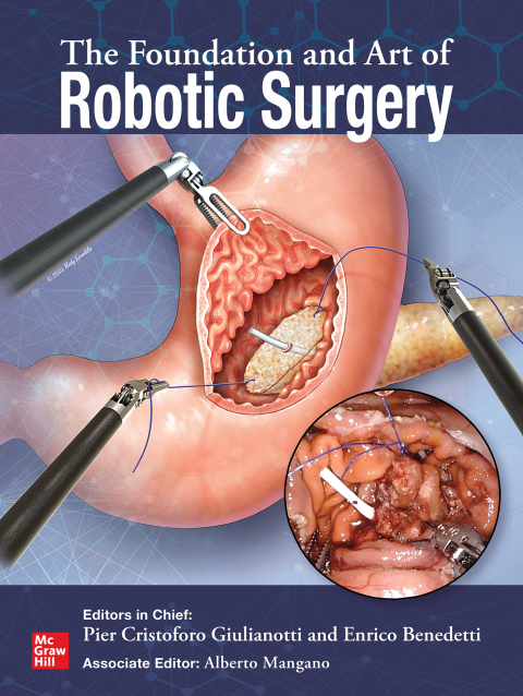 Cover image for book The Foundation and Art of Robotic Surgery