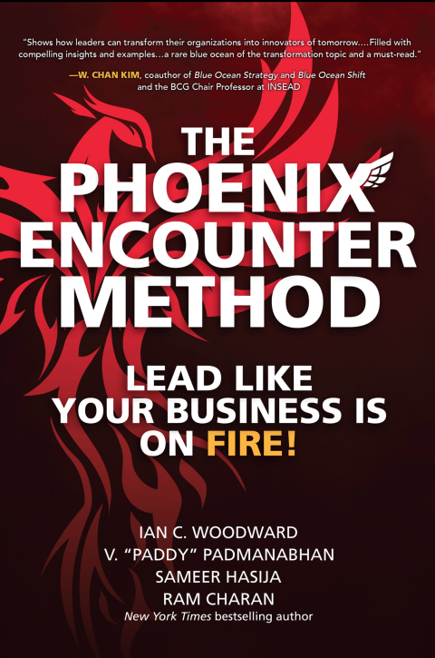 Cover image for book The Phoenix Encounter Method: Lead Like Your Business Is on Fire!