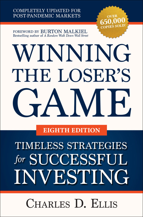 Cover image for book Winning the Loser's Game: Timeless Strategies for Successful Investing, Eighth Edition