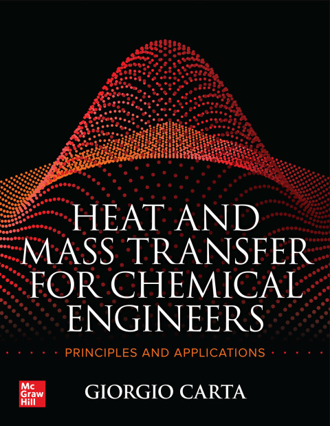 Cover image for book Heat and Mass Transfer for Chemical Engineers: Principles and Applications