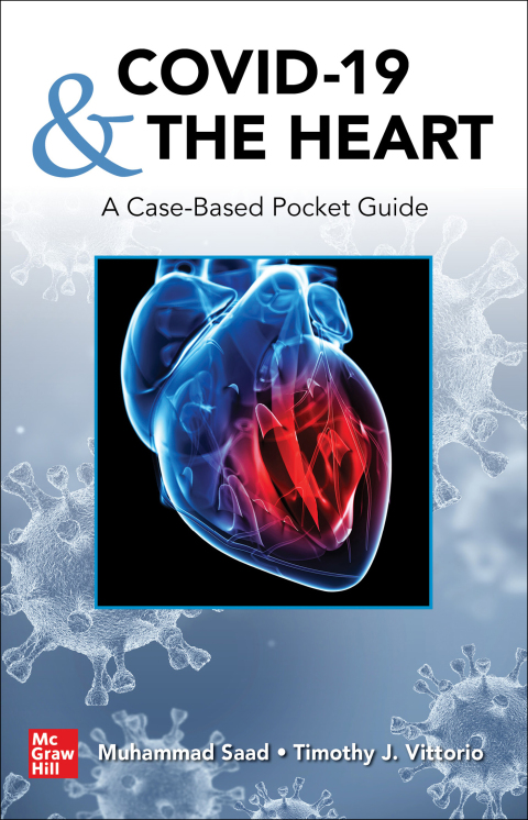 Cover image for book COVID-19 and the Heart: A Case-Based Pocket Guide