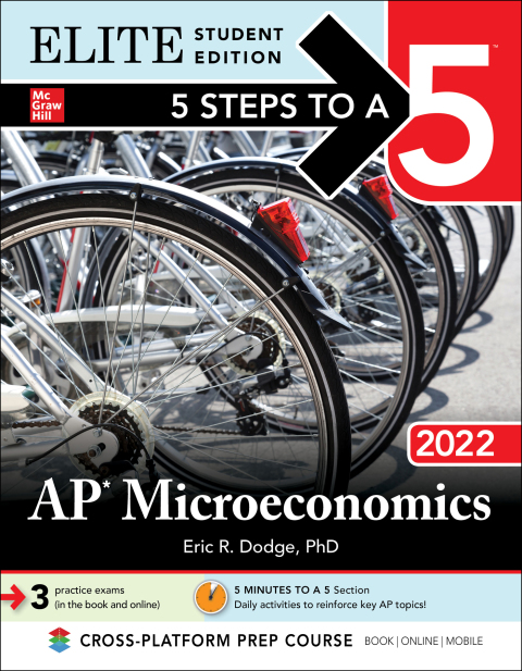 Cover image for book 5 Steps to a 5: AP Microeconomics 2022 Elite Student Edition