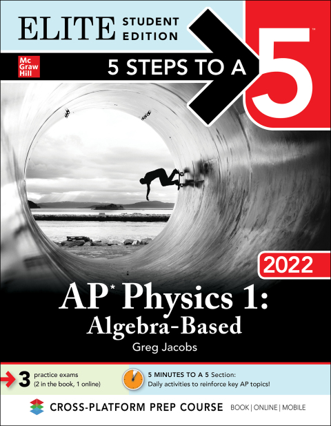 Cover image for book 5 Steps to a 5: AP Physics 1 Algebra-Based 2022 Elite Student Edition
