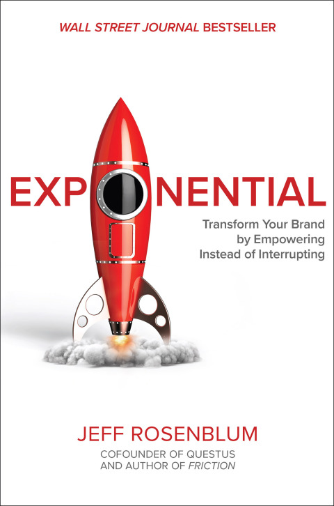 Cover image for book Exponential: Transform Your Brand by Empowering Instead of Interrupting