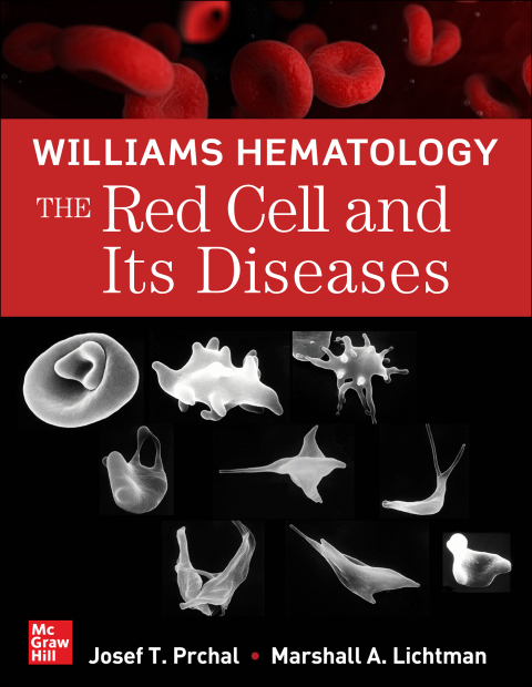Cover image for book Williams Hematology: The Red Cell and Its Diseases