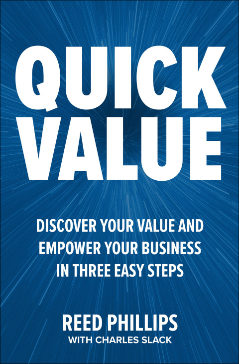 Cover image for book QuickValue: Discover Your Value and Empower Your Business in Three Easy Steps