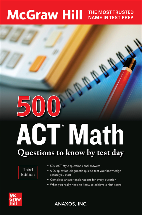 Cover image for book 500 ACT Math Questions to Know by Test Day, Third Edition