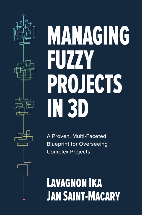 Cover image for book Managing Fuzzy Projects in 3D