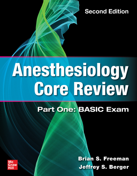 Cover image for book Anesthesiology Core Review: Part One: BASIC Exam