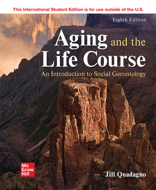 Aging and the Life Course: An Introduction