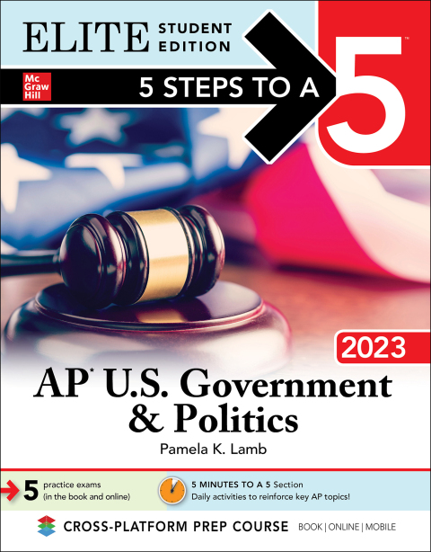 Cover image for book 5 Steps to a 5: AP U.S. Government & Politics 2023 Elite Student Edition