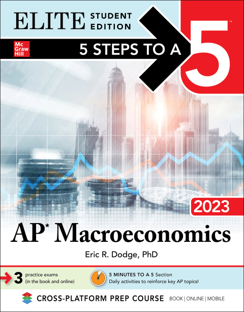 Cover image for book 5 Steps to a 5: AP Macroeconomics 2023 Elite Student Edition