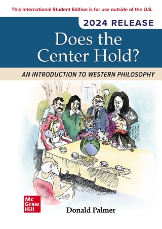 Does the Center Hold? An Introduction to Western Philosophy ISE