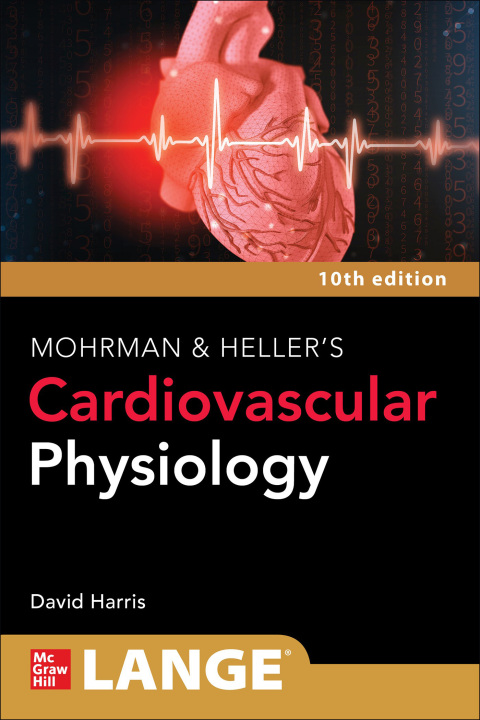 Cover image for book Mohrman and Heller's Cardiovascular Physiology