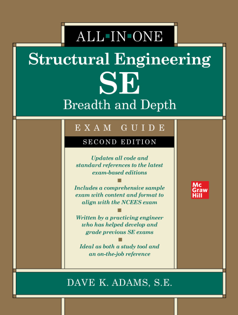 Cover image for book Structural Engineering SE All-in-One Exam Guide: Breadth and Depth, Second Edition