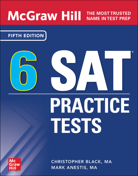 Cover image for book McGraw-Hill Education 6 SAT Practice Tests