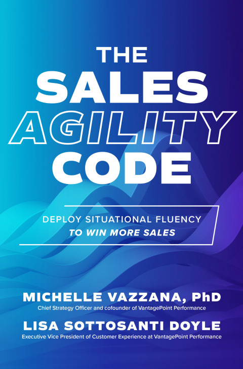 Cover image for book The Sales Agility Code: Deploy Situational Fluency to Win More Sales