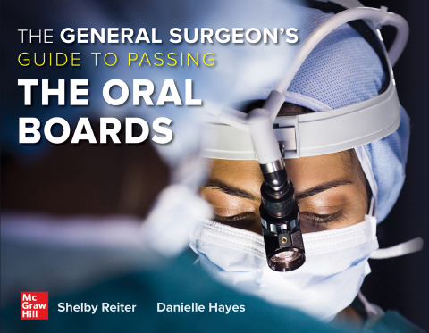 Cover image for book The General Surgeon's Guide to Passing the Oral Boards