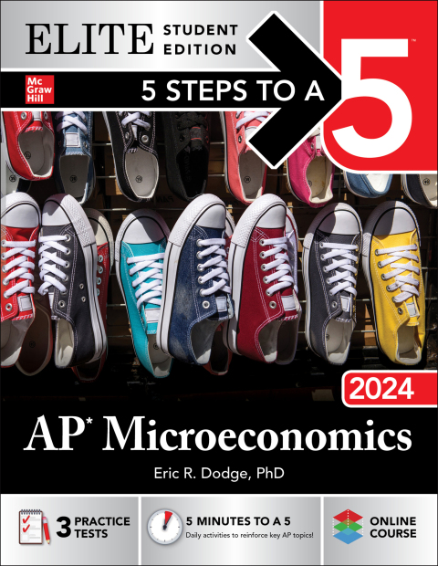 Cover image for book 5 Steps to a 5: AP Microeconomics 2024 Elite Student Edition
