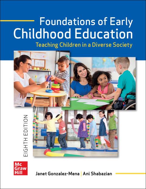 Cover image for book Foundations of Early Childhood Education: Teaching Children in a Diverse Society