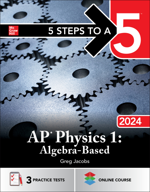 Cover image for book 5 Steps to a 5: AP Physics 1: Algebra-Based 2024