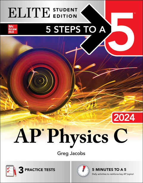 Cover image for book 5 Steps to a 5: AP Physics C 2024 Elite Student Edition